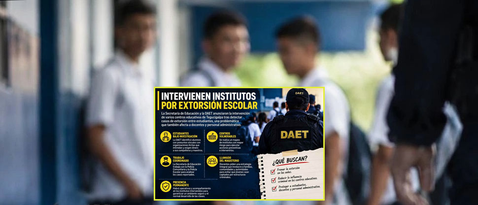 HONDURAS: investigan a estudiantes vinculados a la extorsión dentro de las escuelas