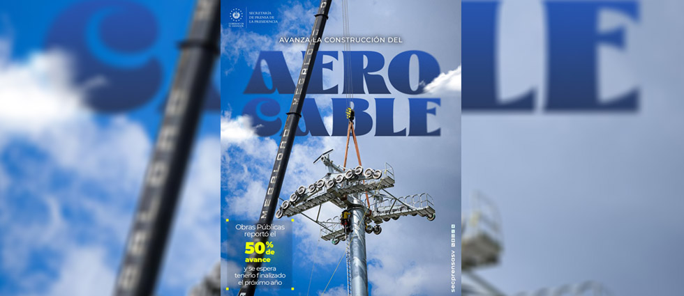 ¡Aerocable Mejicanos estará listo para 2027!