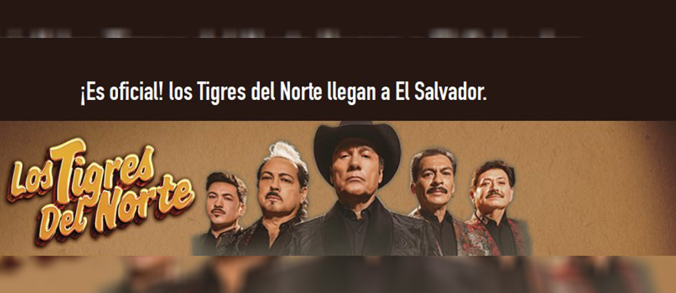 Confirmado: ¡Los Tigres del Norte vuelven a El Salvador!