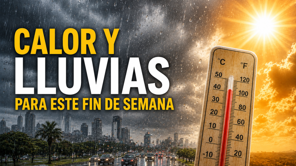 Altas temperaturas y lluvias se prevén para este fin de semana, indica ministro de Medio Ambiente