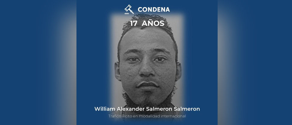Hombre pagará con 17 años de prisión por el delito de tráfico ilícito internacional